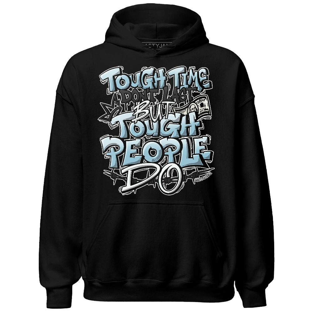 Legend Blue 11s NastyJamz Hoodie Match Tough People Never Fall