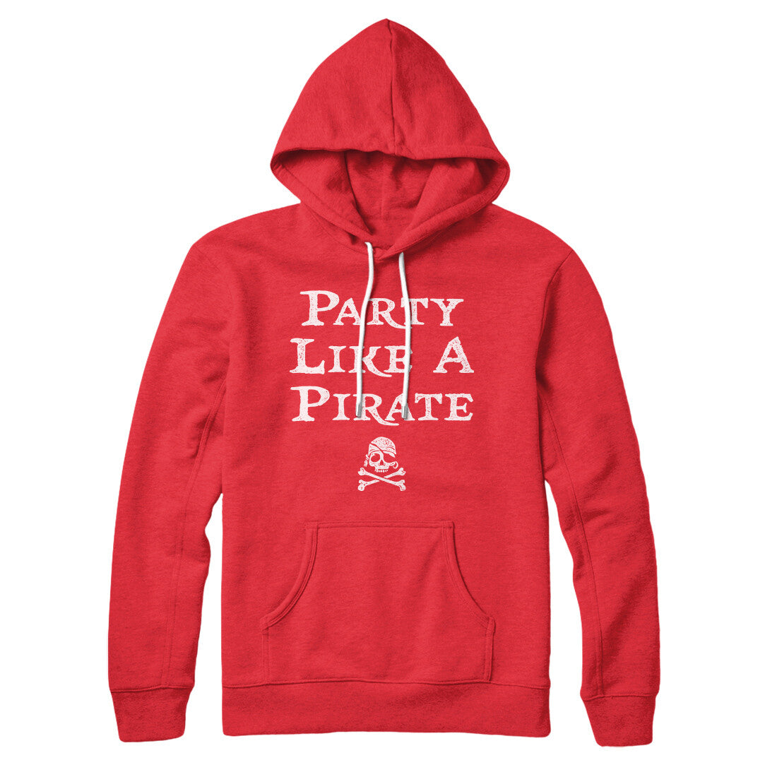 Party Like A Pirate Hoodie